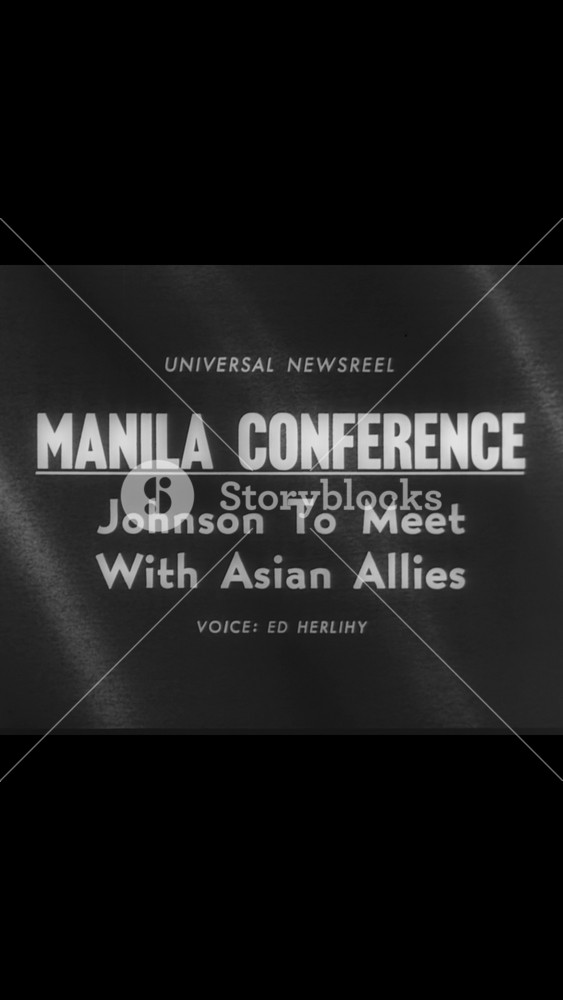 1966 - White House Press Secretary Bill Moyers announces that LBJ will attend a summit in Manila with chiefs of state of southeast Asia, to discuss the Vietnam War.